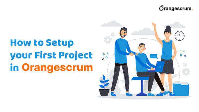 Orangescrum Project Setup video